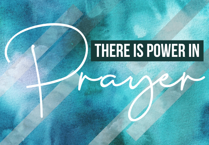 Power in Prayer